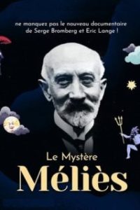 Le Mystère Méliès [Subtitulado]